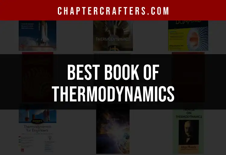 11 Must-Read Books of Thermodynamics to Expand Your Knowledge featured