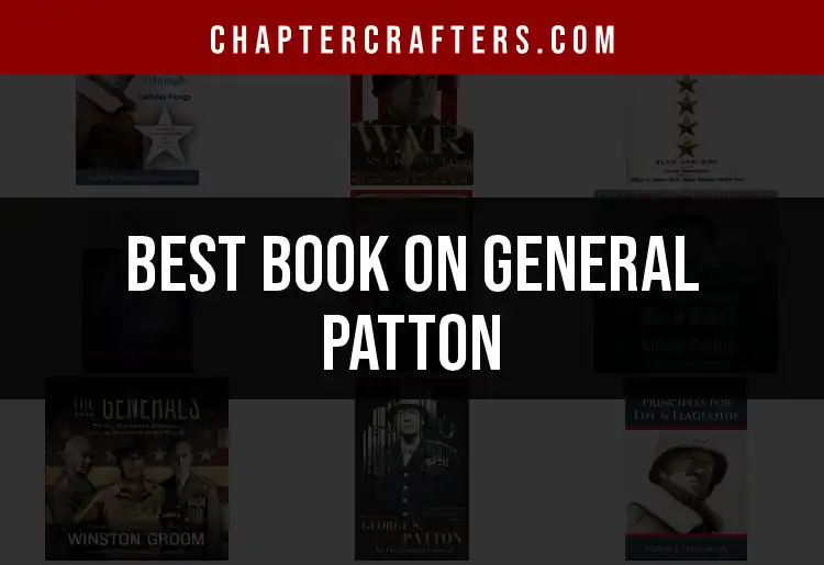 11 Must-Read Books on General Patton