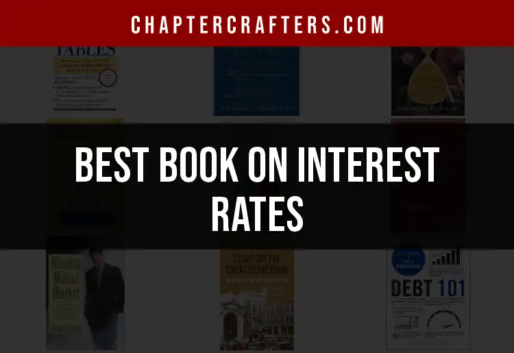 11 Must-Read Books on Interest Rates for Financiers featured