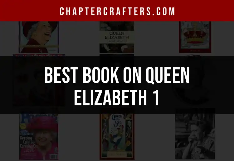 12 Must-Read Books on Queen Elizabeth 1 featured