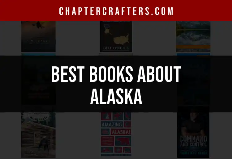 11 Must-Read Books About Alaska for Every Explorer featured