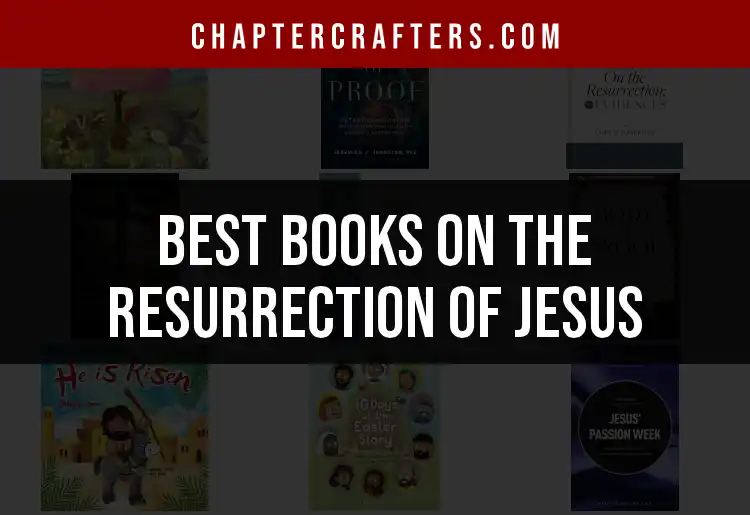 12 Best Books on the Resurrection of Jesus to Deepen Your Faith