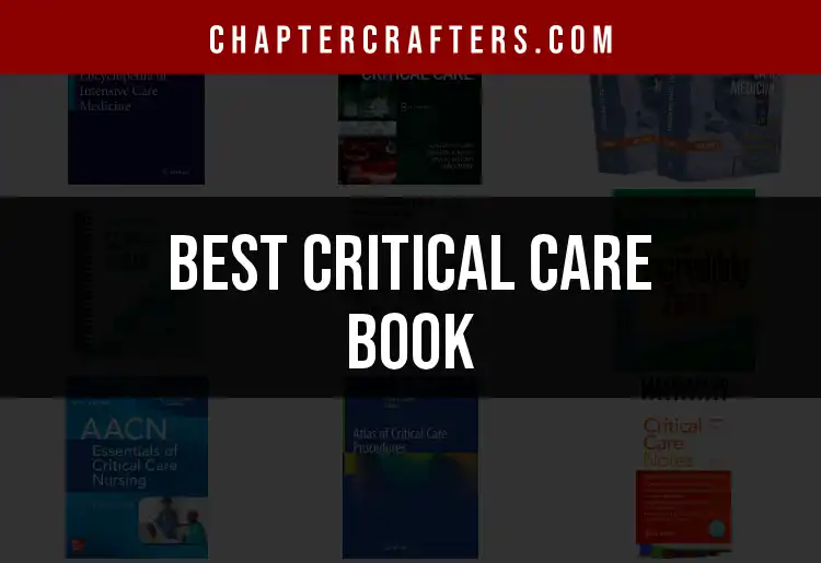 Top 10 Critical Care Books for Essential Knowledge featured