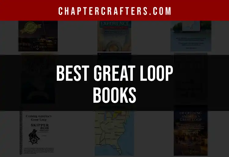 Top 10 Great Loop Books for Adventure Seekers featured