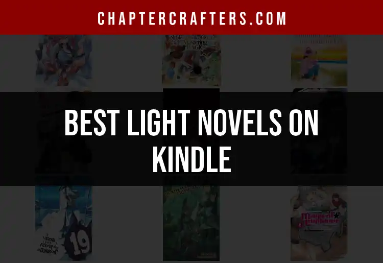11 Must-Read Light Novels on Kindle for Fans