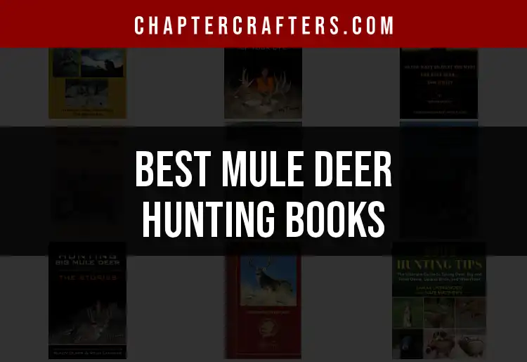 12 Must-Read Mule Deer Hunting Books for Every Hunter