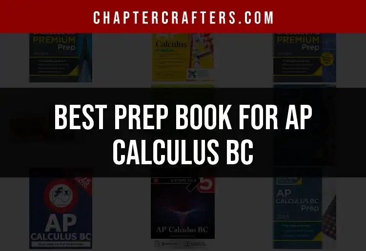 15 Prep Books for AP Calculus BC You Can Trust