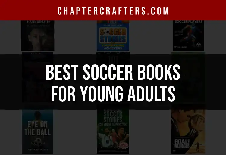 13 Captivating Soccer Books for Young Adults featured